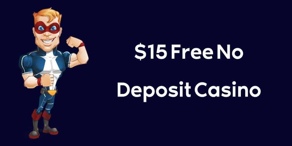 $15 AUD Free No Deposit Casino