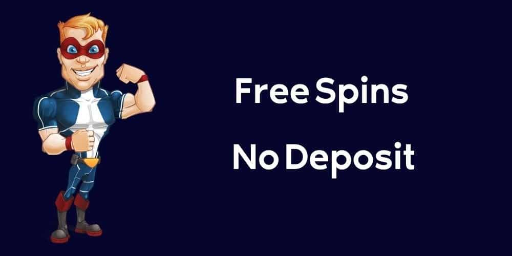 Play the best free spins no deposit 